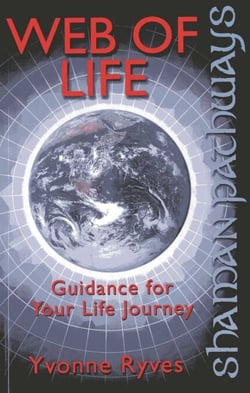 Shaman Pathways - Web of Life - Guidance for your Life Journey