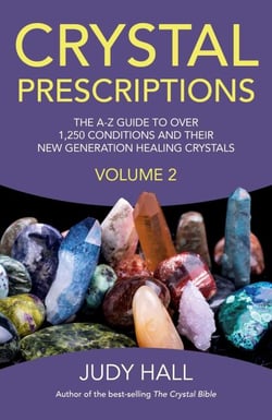 Crystal Prescriptions - The A-Z Guide to Over 1,250 Conditions and Their New Generation Healing Crystals