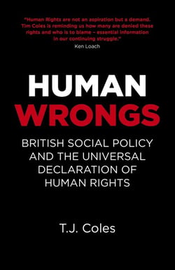 Human Wrongs - British Social Policy and the Universal Declaration of Human Rights