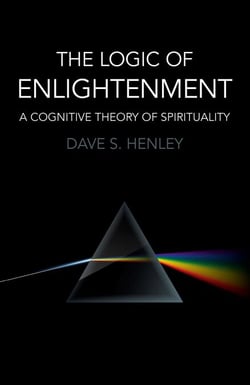 The Logic of Enlightenment - A Cognitive Theory Of Spirituality