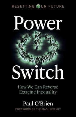 Power Switch - How We Can Reverse Extreme Inequality