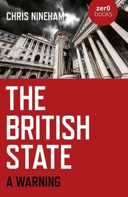 The British State - A Warning