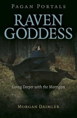 Pagan Portals - Raven Goddess - Going Deeper with the Morrigan
