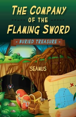 The Company of the Flaming Sword - Buried Treasure