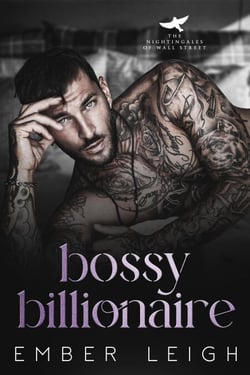 Bossy Billionaire - The Nightingales of Wall Street, #2