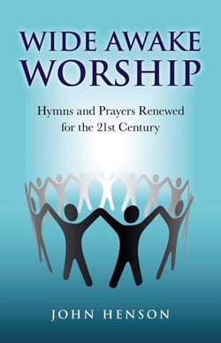 Wide Awake Worship: Hymns &amp; Prayers Rene