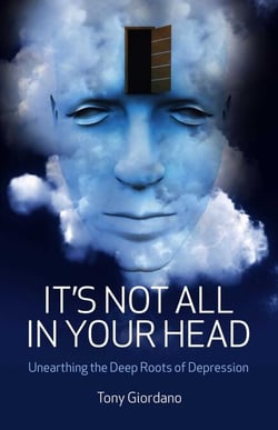 It's Not All In Your Head - Unearthing the Deep Roots of Depression