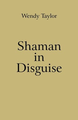 Shaman in Disguise