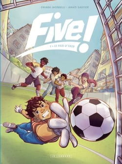 Five ! - Tome 1 - Le Pari d'Enzo