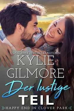 Der lustige Teil - Die Happy End in Clover Park, #4