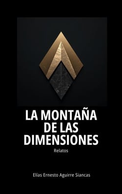 La montaña de las dimensiones: relatos