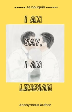 I am gay, I am lesbian