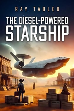 The Diesel-Powered Starship - Pirates, anarchists, religious fanatics, and rim running rogues