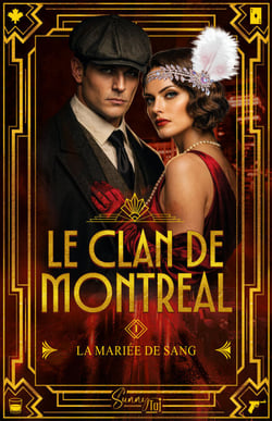 Le Clan de Montréal - La Mariée de Sang T1
