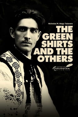 Green Shirts and the Others - A History of Facism in Hungary and Romania