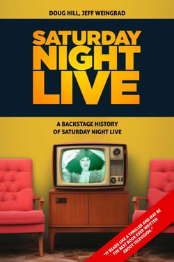 Saturday Night - A Backstage History of Saturday Night Live