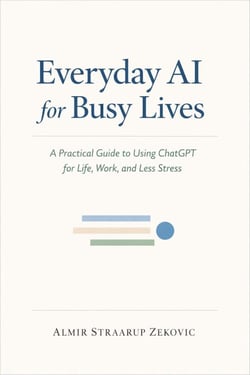 Everyday AI for Busy Lives