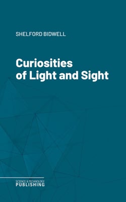 Curiosities of Light and Sight