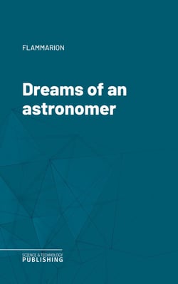 Dreams of an astronomer