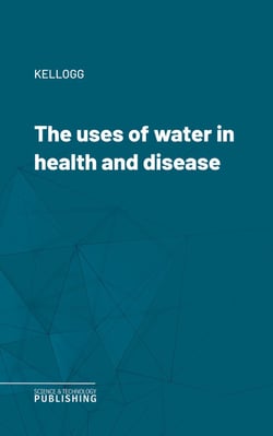 The uses of water in health and disease