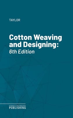 Cotton Weaving and Designing - 6th Edition
