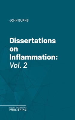 Dissertations on Inflammation - Vol. 2
