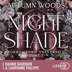 Sorrowsong University - Tome 1 :  Nightshade - Une romance enemies to lovers dans un univers dark academia