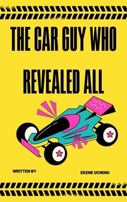 The Car Guy Who Revealed All :Learn How To Buy And Sell Cars For Profits