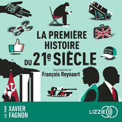 La première histoire du 21e siècle