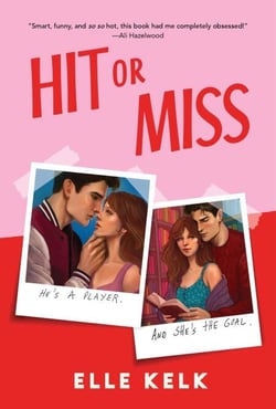 Hit or Miss - A Novel