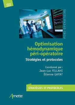 Optimisation hémodynamique péri-opératoire - Optimisation hémodynamique péri-opératoire