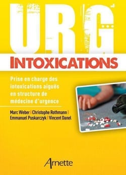 Urg' Intoxications - Prise en charge des intoxications aiguës en structure de médecine d'urgence