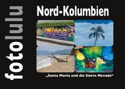 Nord-Kolumbien - Santa Marta und die Sierra Nevada