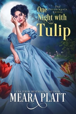 One Night with Tulip - The Farthingale Series, #12