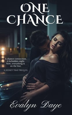One Chance - Honey Trap, #0.5
