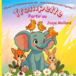 Trompette Partir'ou - Ou va-t-il ? personne ne le sait, mais l'aventure sera rigolote