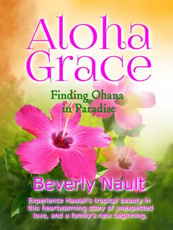 Aloha Grace - Finding Ohana in Paradise - The Seasons of Cherryvale, #7