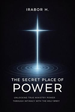 The Secret Place of Power