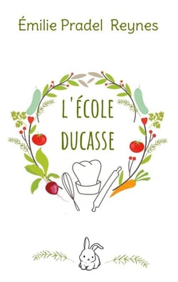 L'école Ducasse
