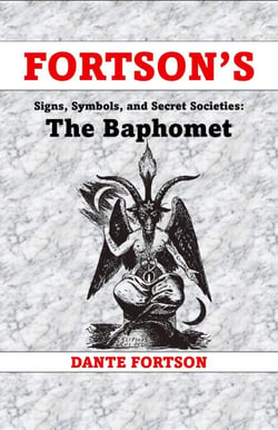 Fortson's Signs, Symbols, and Secret Societies: The Baphomet - Fortson's Signs, Symbols, and Secret Societies