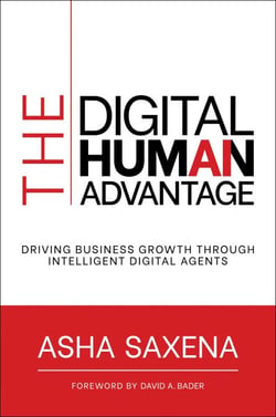 The Digital Human Advantage - Driving Business Growth Through Intelligent Digital Agents