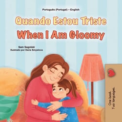 Quando Estou Triste When I Am Gloomy - Portuguese English Portugal Collection