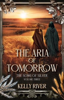 The Aria of Tomorrow - The Book of Roses, #9