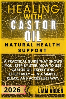 Healing with Castor Oil - Natural Health Support