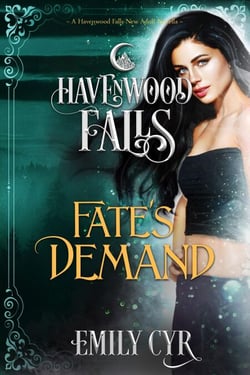 Fate's Demand - Havenwood Falls, #28