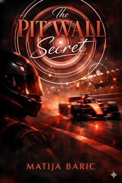 The Pit Wall Secret - Formula1 romance, #1