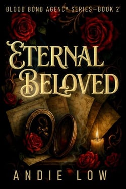 Eternal Beloved - Blood Bond Agency, #2