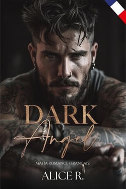 Dark Angel: Mafia Romance (Français) - The Dark Instincts Series (Français), #1