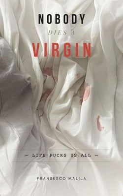 Nobody Dies a Virgin