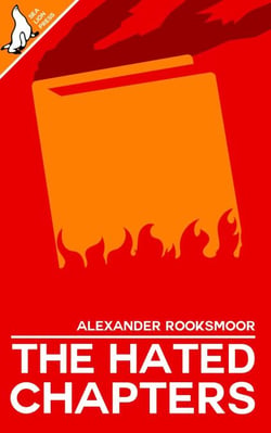 The Hated Chapters: A What If? Novel of an Arab State in Southern Iberia in the 1990s